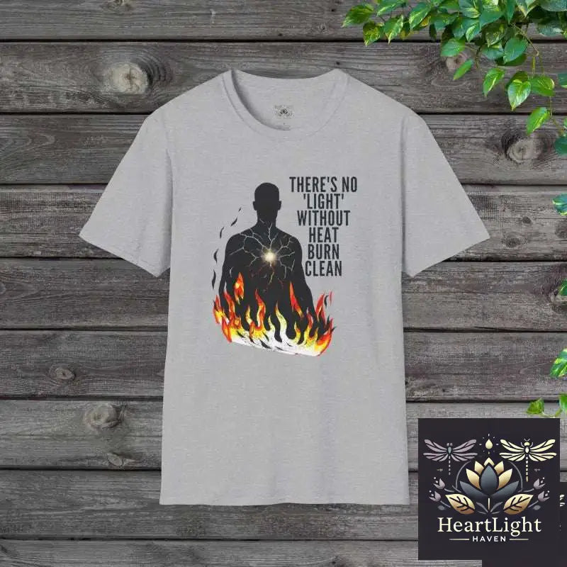 Burn Clean – Unisex Inspirational T-Shirt | Inner Fire Transformation & Emotional Resilience Apparel - XS / Sport Grey