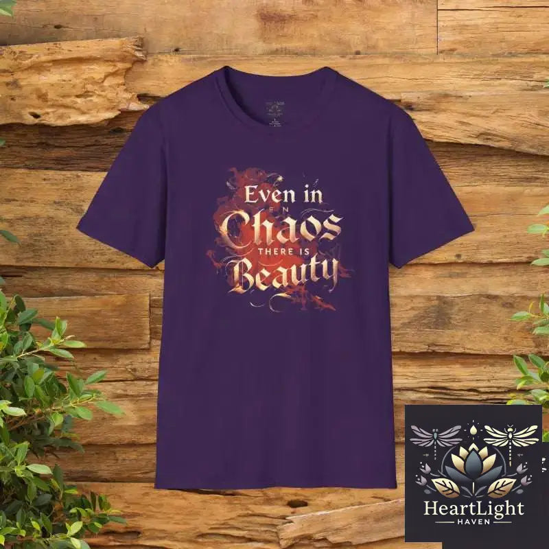 Even in Chaos There is Beauty T-Shirt – Inspirational & Motivational Graphic Tee - S / Purple - T-Shirt