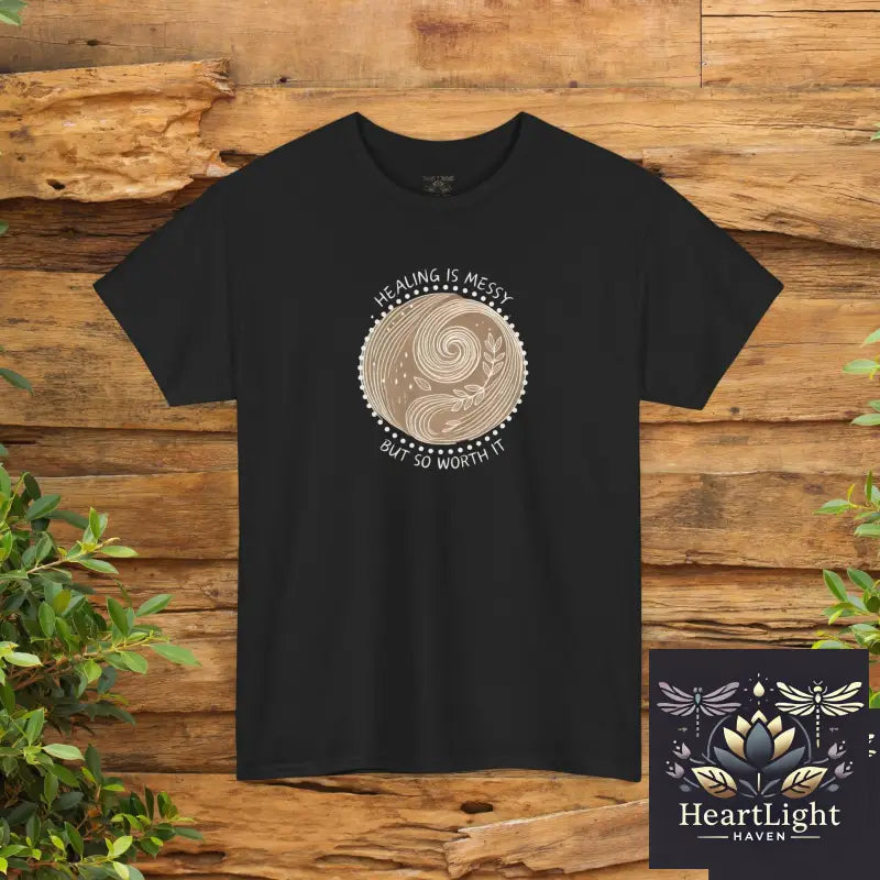 Healing Journey Unisex T-Shirt: ’Healing is Messy But Worth It’ - Motivational Self-Growth Apparel - Black / S - T-Shirt