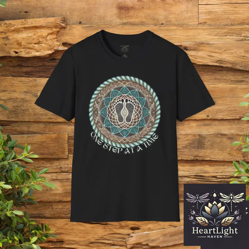 One Step at a Time Unisex T-Shirt Inspirational Quote Tee Mindfulness Shirt Meditation Gift Relaxed Fit Everyday Wear