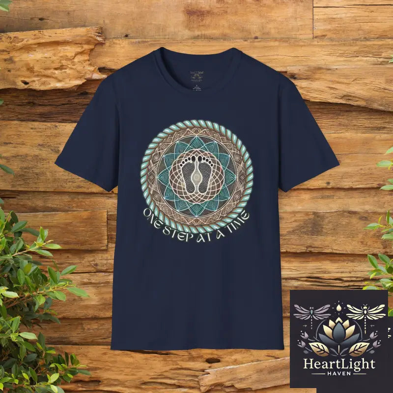 One Step at a Time Unisex T-Shirt Inspirational Quote Tee Mindfulness Shirt Meditation Gift Relaxed Fit Everyday Wear