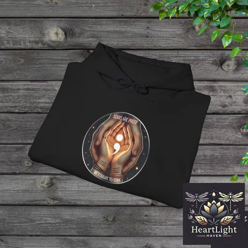 Scars Are Proof We Fought To Stay - Self Harm Awareness & Suicide Prevention - Hoodie