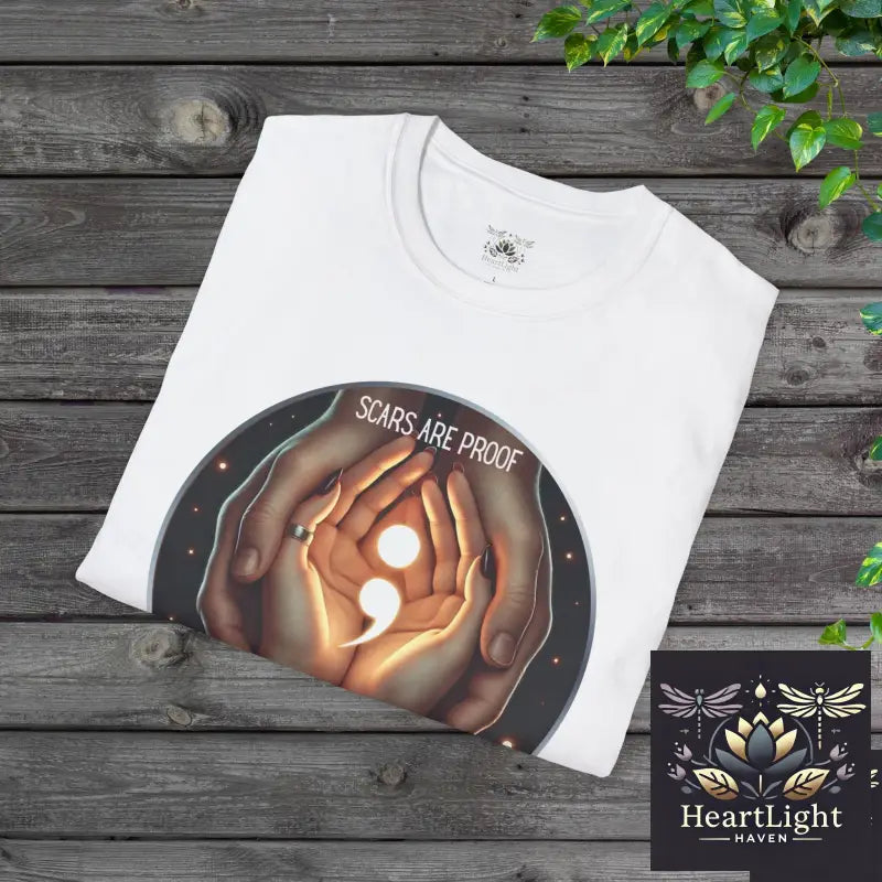 Scars are proof- We fought to stay-Support & Suicide Prevention Awareness Tee - T-Shirt